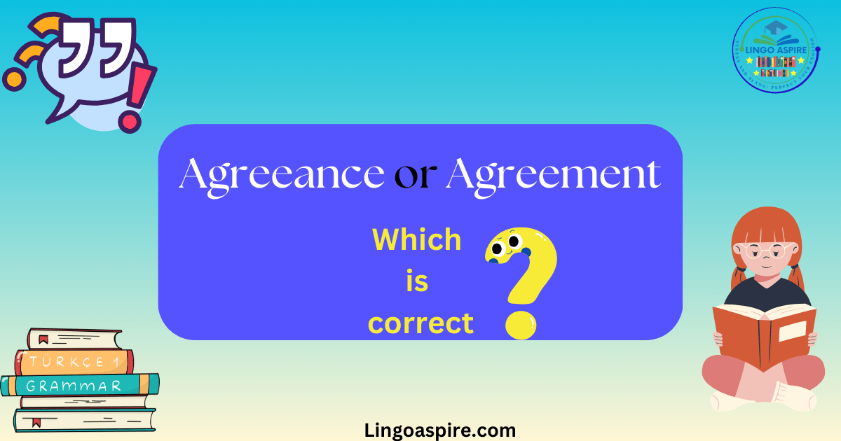 Agreeance and Agreement