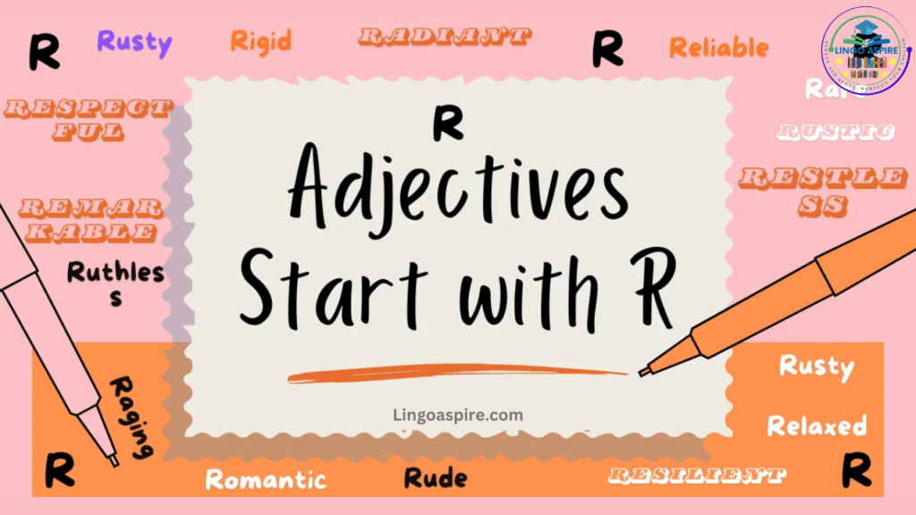 Negative Adjectives That Start With R