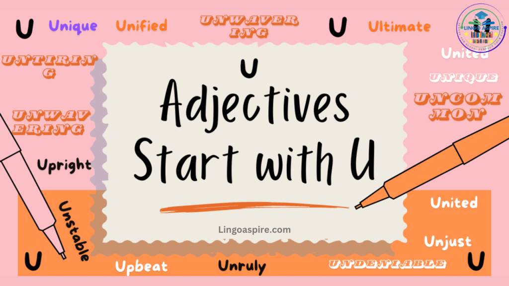 Adjectives That Start With "Un-"