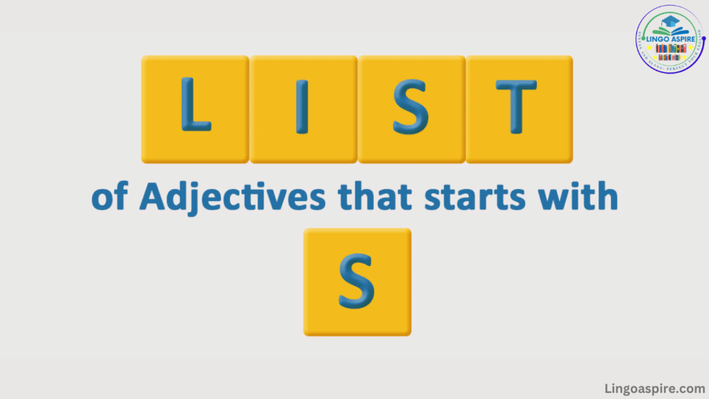 Appearance Adjectives That Start With S