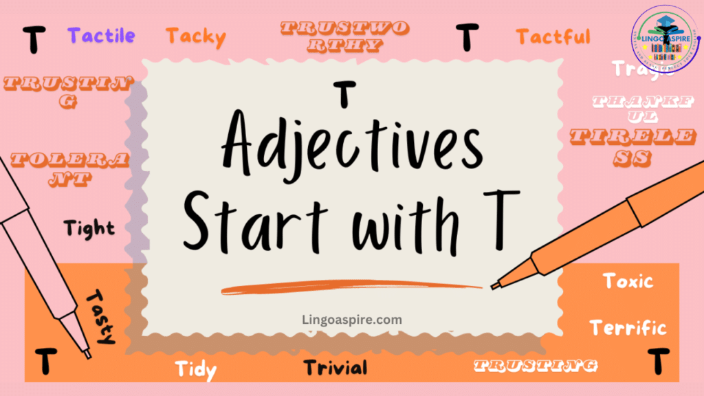 Neutral Adjectives Starting With T