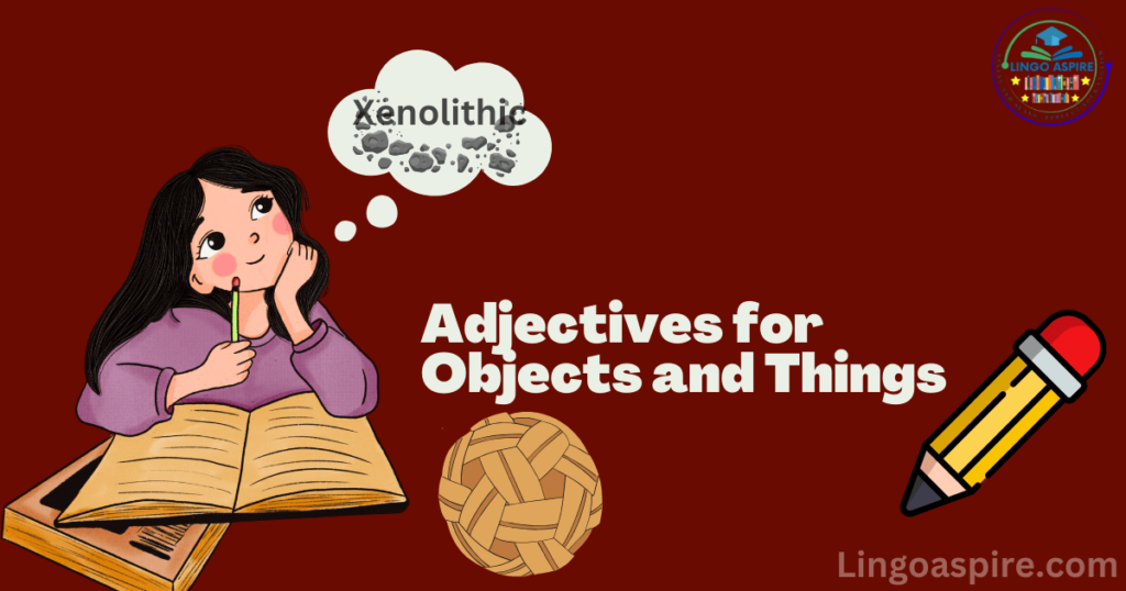 Adjectives That Start With X